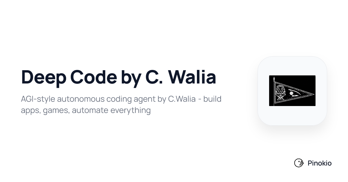 Deep Code by C. Walia on Pinokio
