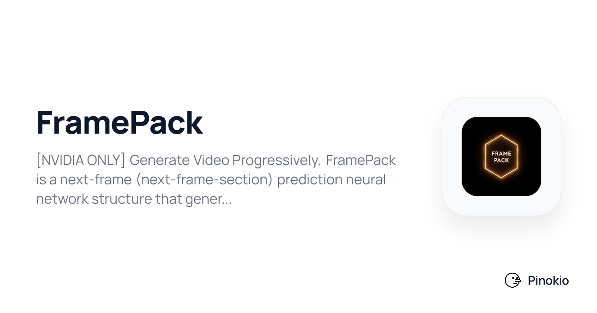 FramePack on Pinokio