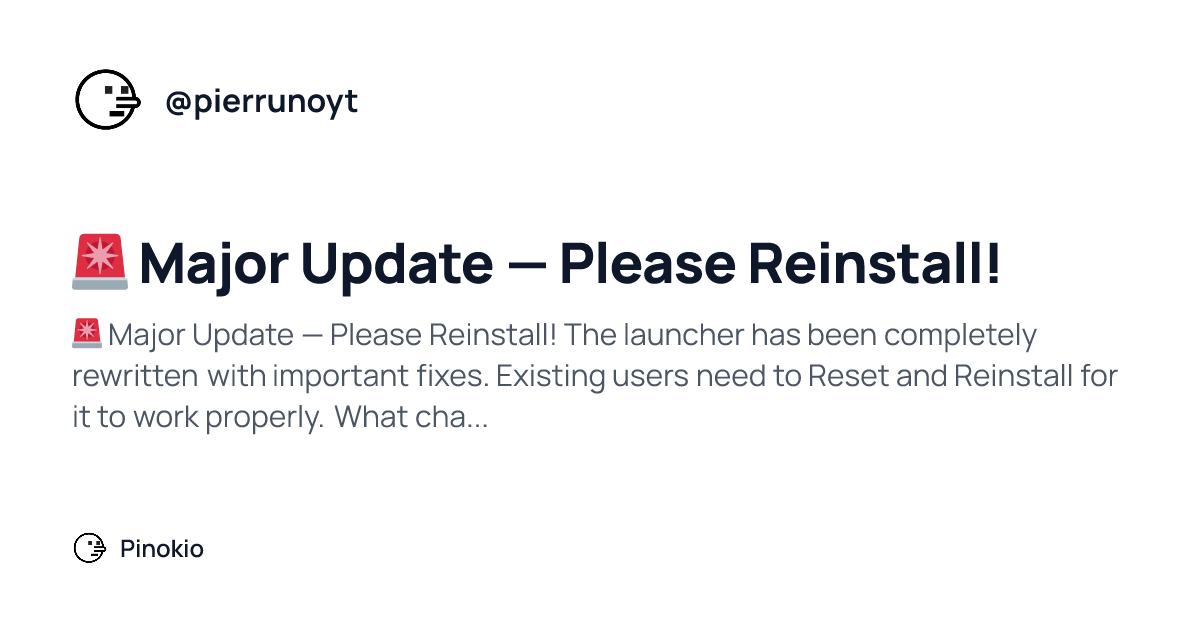 🚨 Major Update — Please Reinstall! · Pinokio