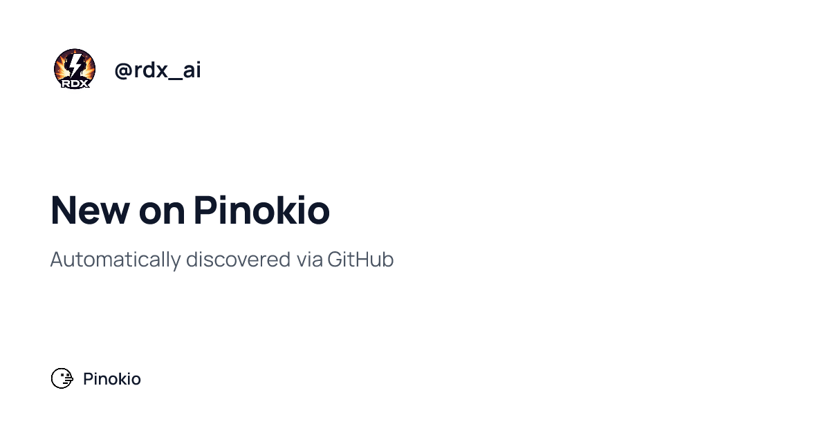 New on Pinokio · Pinokio